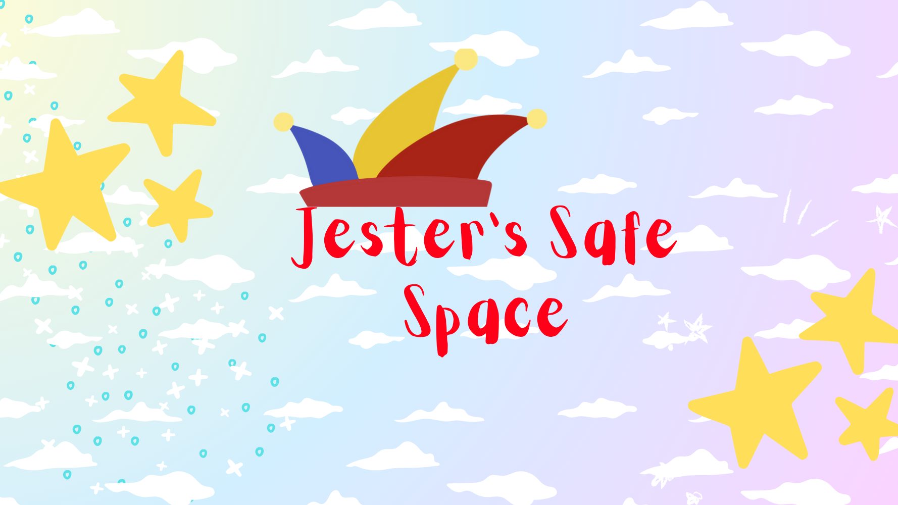 Jester's Safe Space