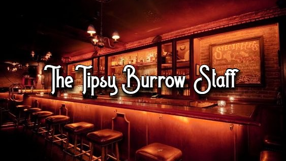 The Tipsy Burrow Staff