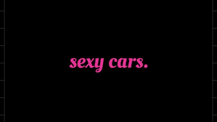 Cars are sexyのバナー