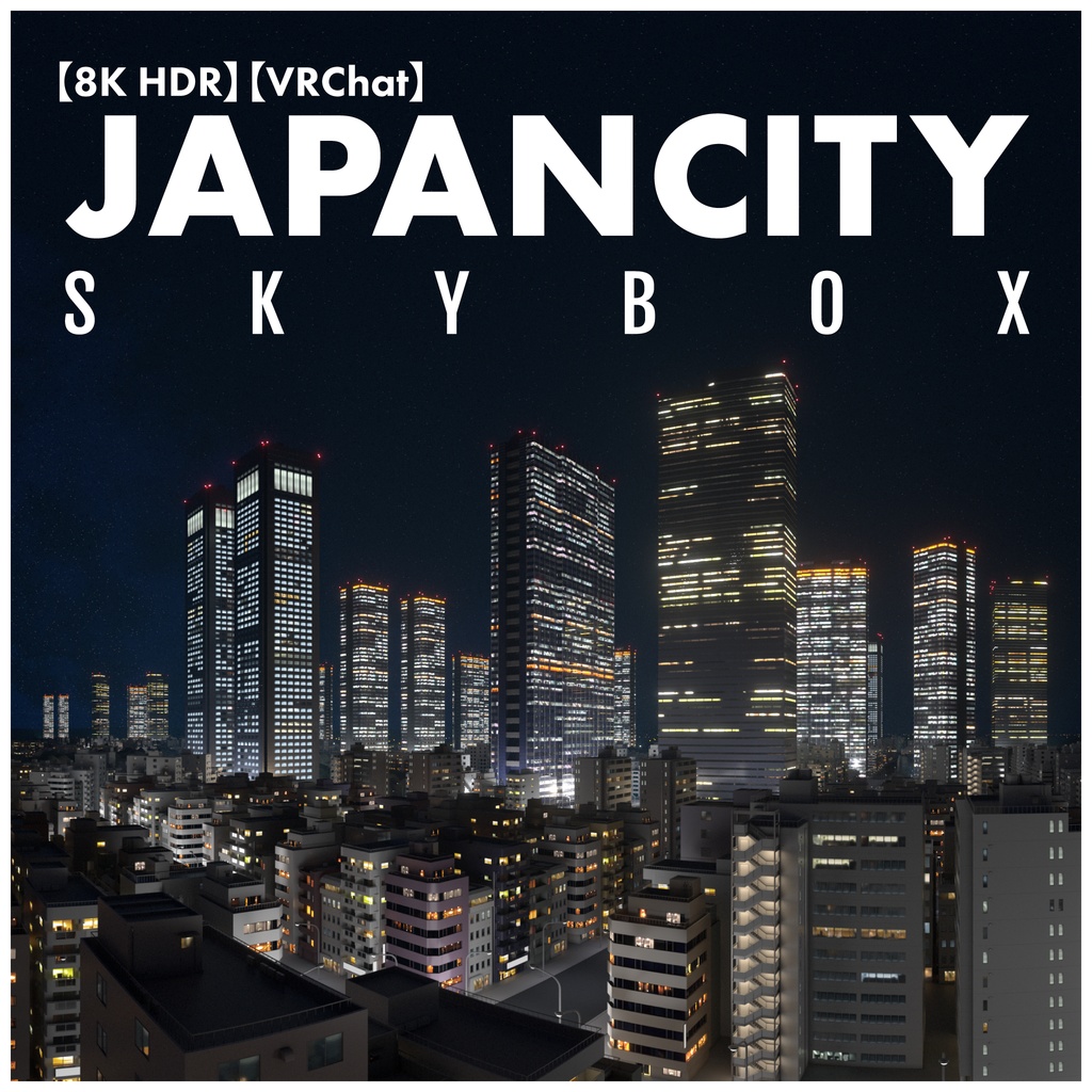 【8K HDR】JAPANCITY SKYBOX