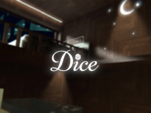 Dice