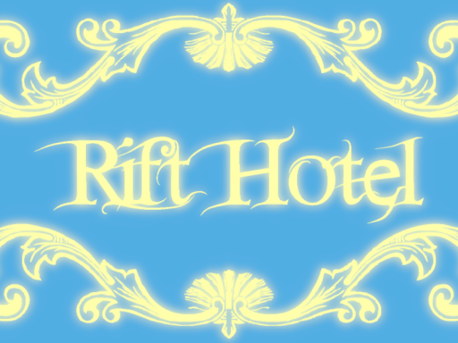 Rift Hotel