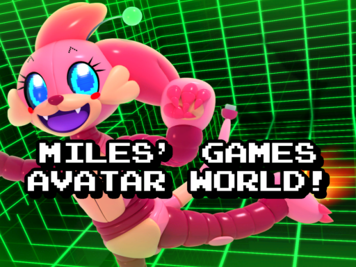 （Old） Miles' Games' Avatar World
