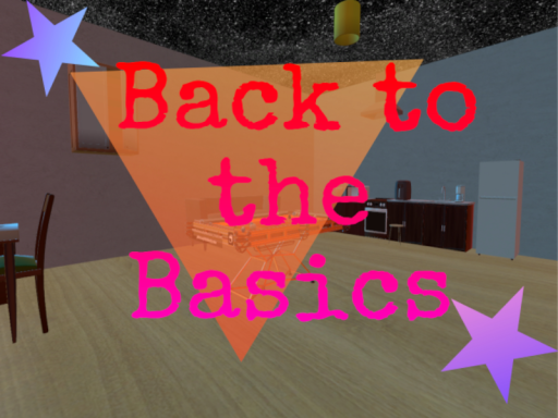 Back to the Basics