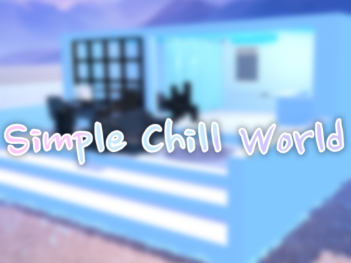 Simple Chill World