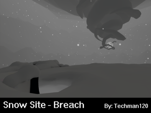 Snow Site - Breach