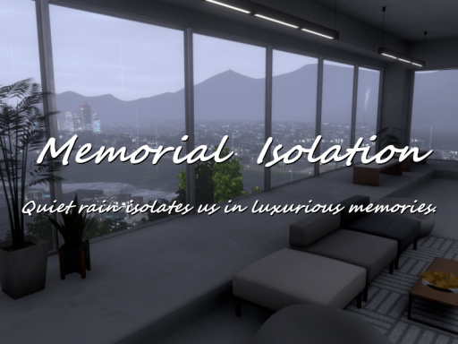 Memorial Isolation