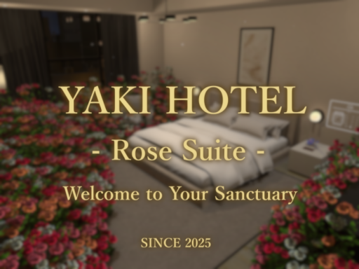 YAKI HOTEL：Rose Suite -Dedicated to S․-