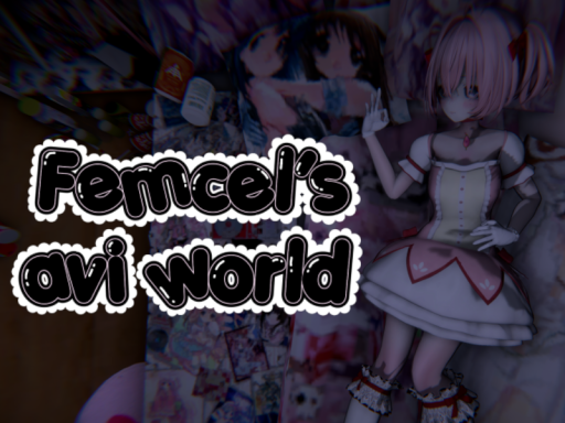 Femcel's Avatars World （JVNE UPDATE）