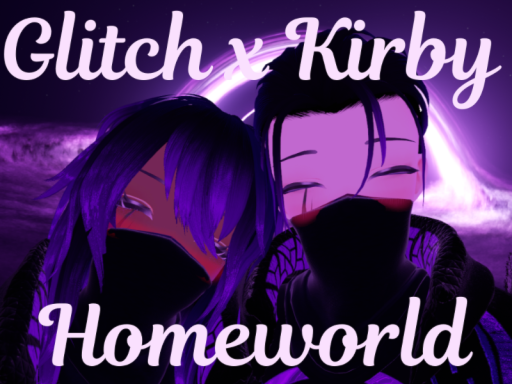 Glitch x Kirby Homeworld