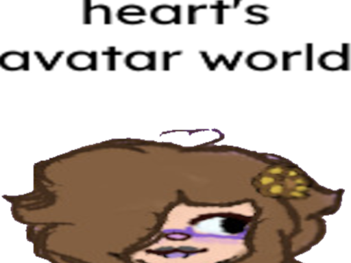 heart's avatar world