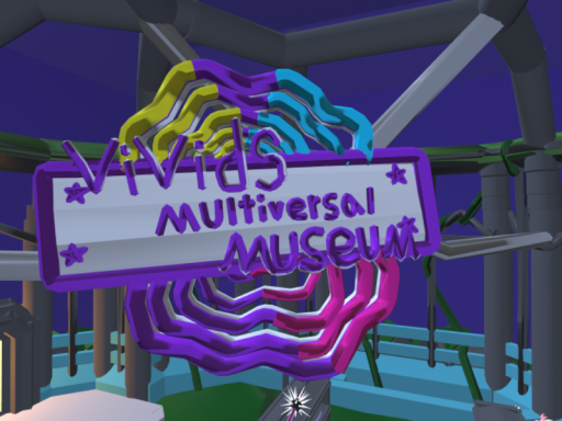 Vivid's Multiversal Museum