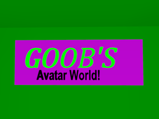 Goob's Avatar World