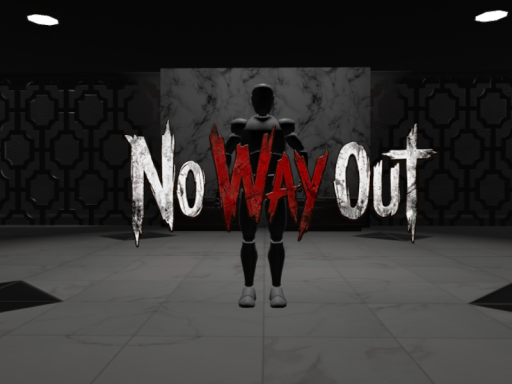 No WAy Out