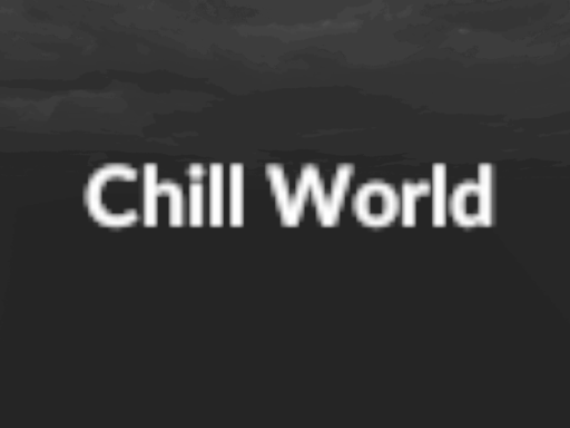 Simple Chill Mirror World