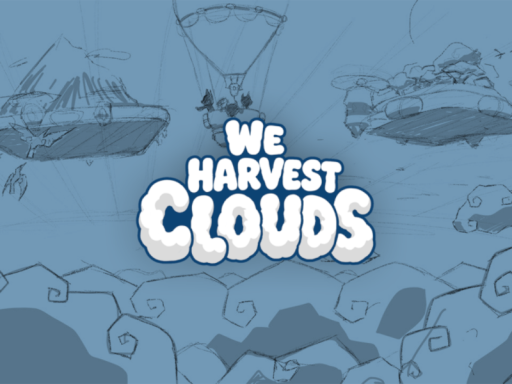 We Harvest Clouds