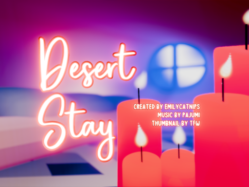 Desert stay