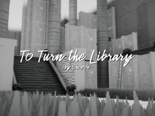 To Turn the Library - ［Project˸ INSPIRATIO］