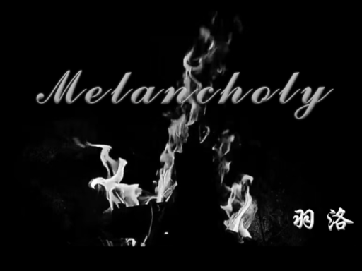 Melancholy
