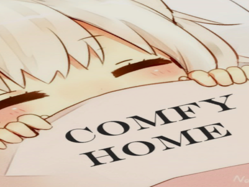 Comfy Homeǃ