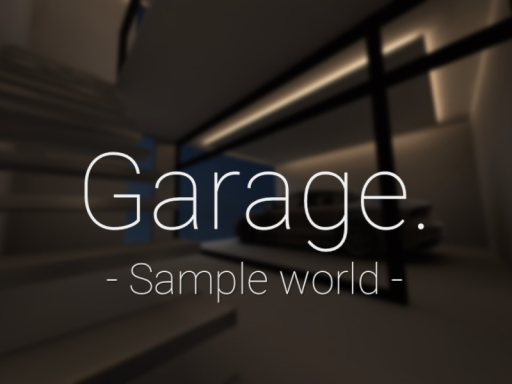 Garage․ ［SampleWorld］