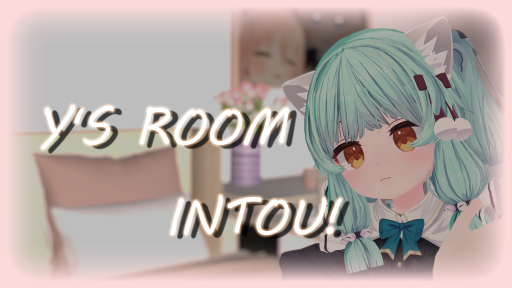 Y's room