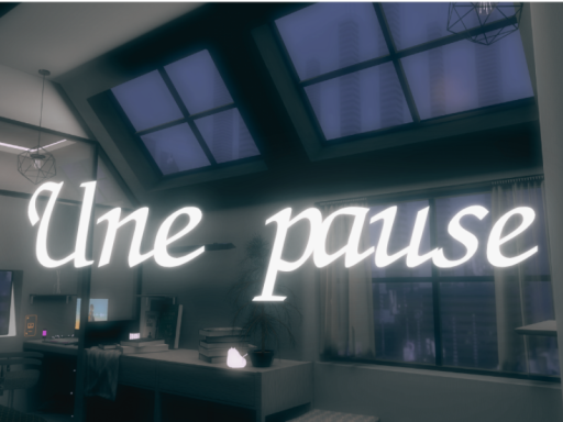 Une pause