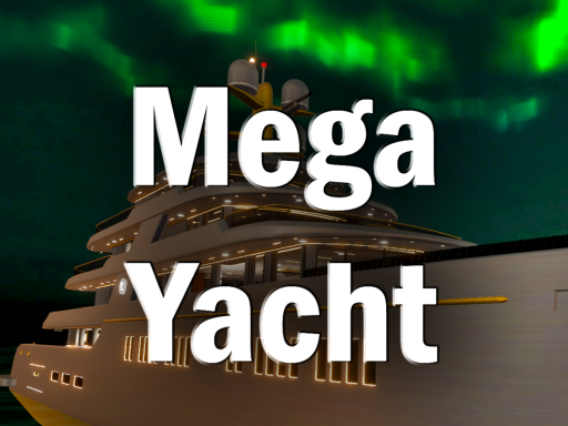 Mega Yacht