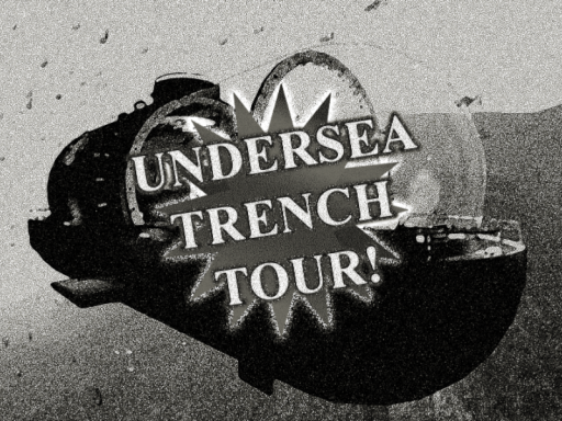 Submarine Trench Tour
