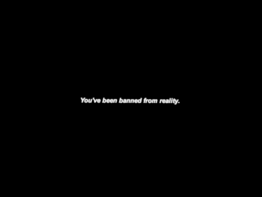 U Been Banned From Life