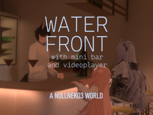 Waterfront - Type Nullneko3