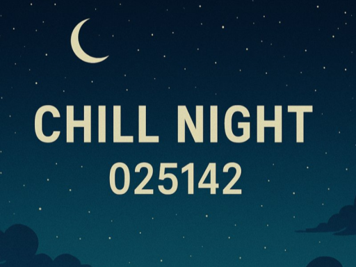 Chill Night 025142