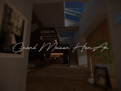 Grand Maison HanAn ＃Midnight