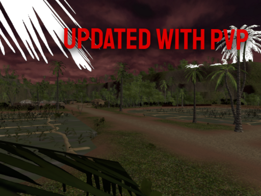 VNTE-Green Hell Valley ｜ PvP Update