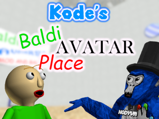 ［OFFICIAL REUPLOAD］ Kode's Baldi Avatar Place