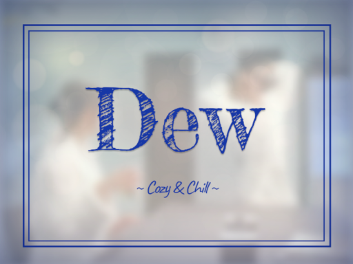 Dew