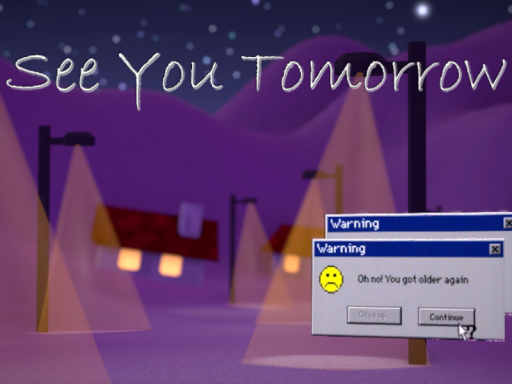 See You Tomorrow
