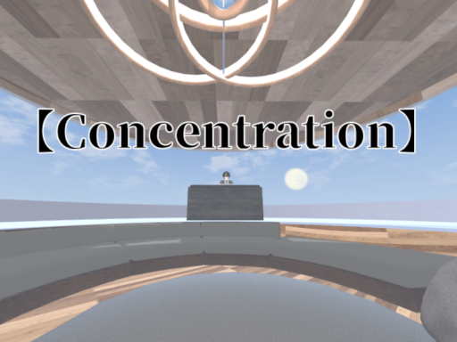 【Concentration】