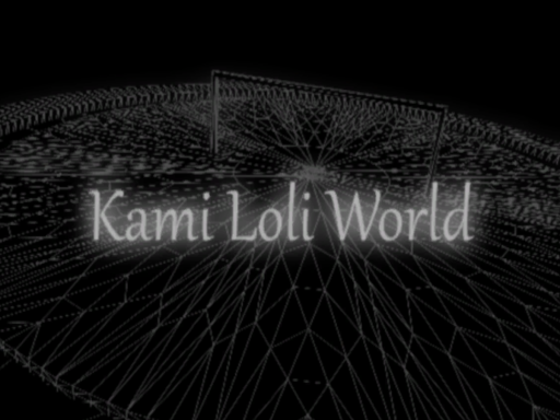 Kami Loli World
