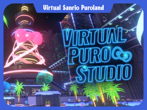 VIRTUALPUROSTUDIO【VirtualSanrioPuroland】