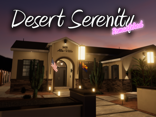 Desert Serenity˸ Remastered