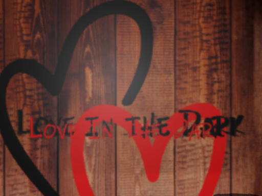 Love in the Dark