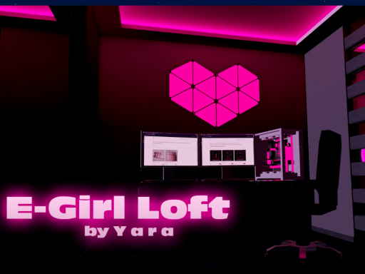 Egirl Loft