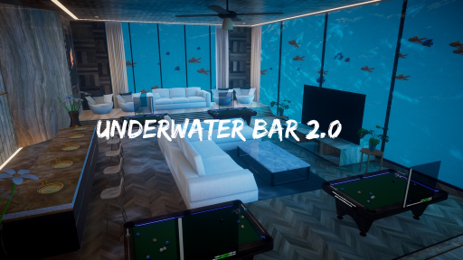 Underwater Bar 2․0
