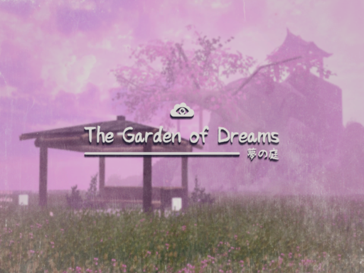 The Garden of Dreams