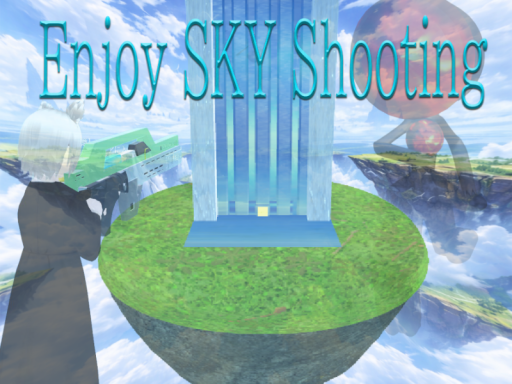 Enjoy SKY Shooting