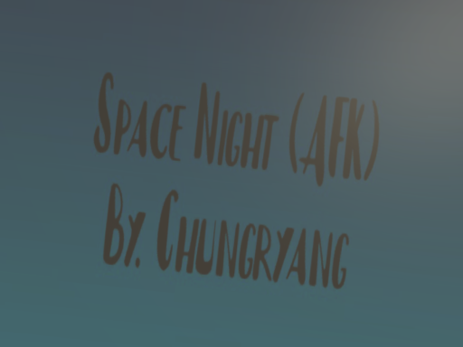 SpaceNight （AFK）