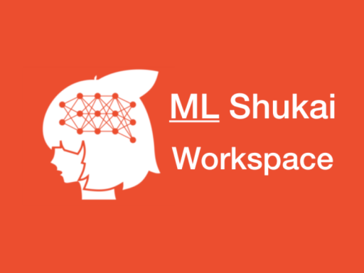 MLShukai Workspace