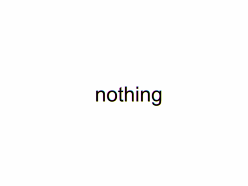 nothing