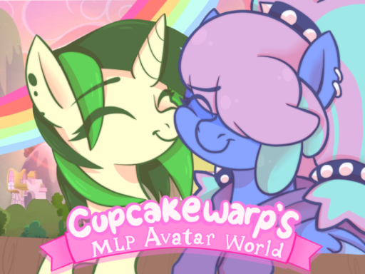 Cupcakewarp's MLP Avatars and Hangout